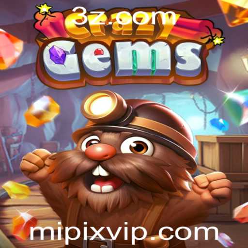 CrazyGems: Aventuras Brilhantes e Estratégias com Mipix