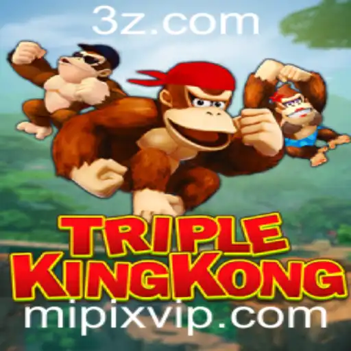TripleKingKong: Descubra o Novo Fenômeno de Jogo com Mipix